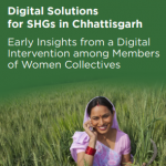 Digital Solutions for SHGs in Chhattisgarh